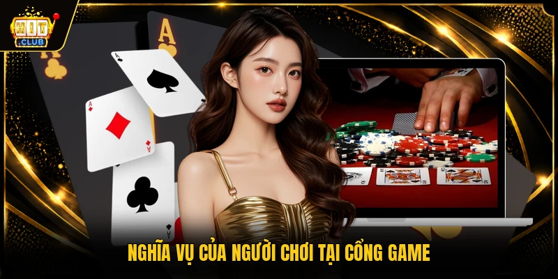 Quyền riêng tư 3 Nghĩa vụ của người chơi tại cổng game