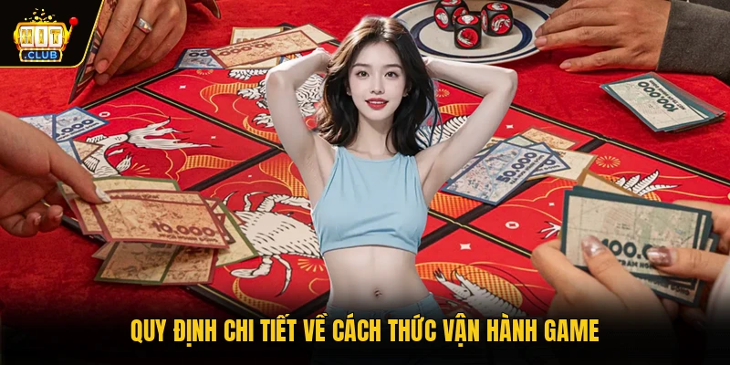 Bầu Cua HITCLUB - Bộ Môn Đơn Giản, Thu Hút Không Thể Bỏ Lỡ 2 Quy định chi tiết về cách thức vận hành game
